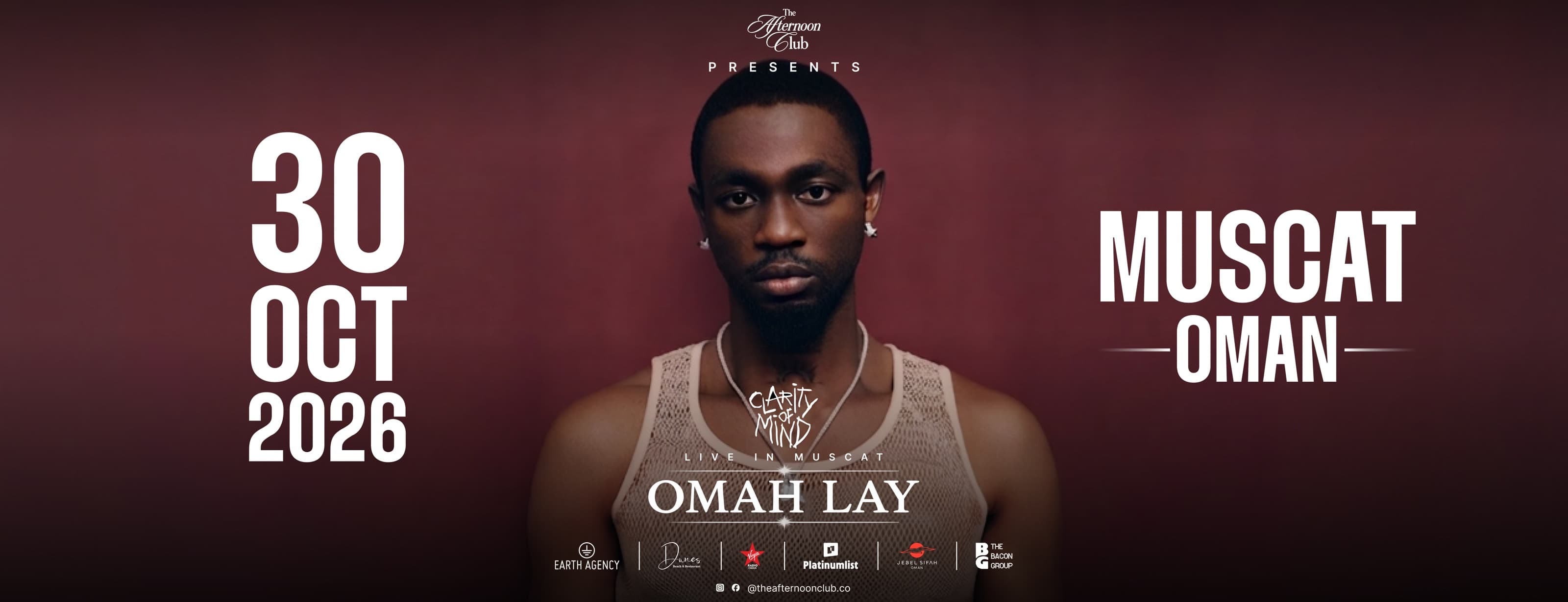 The Afternoon Club presents Omah Lay — Clarity of Mind, Live in Muscat. 30 October 2026, Muscat, Oman.